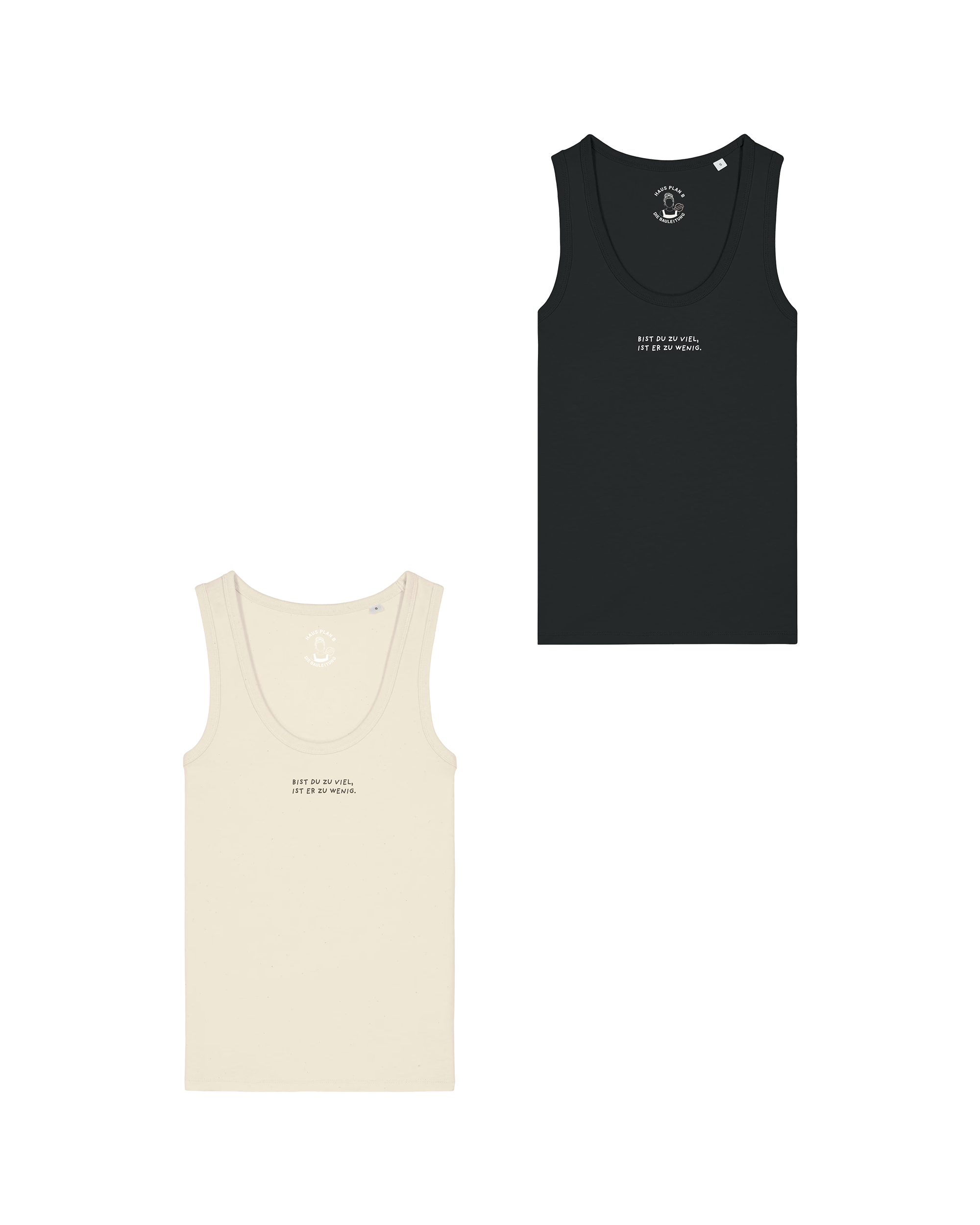 Top Damen "Bist du zu viel"