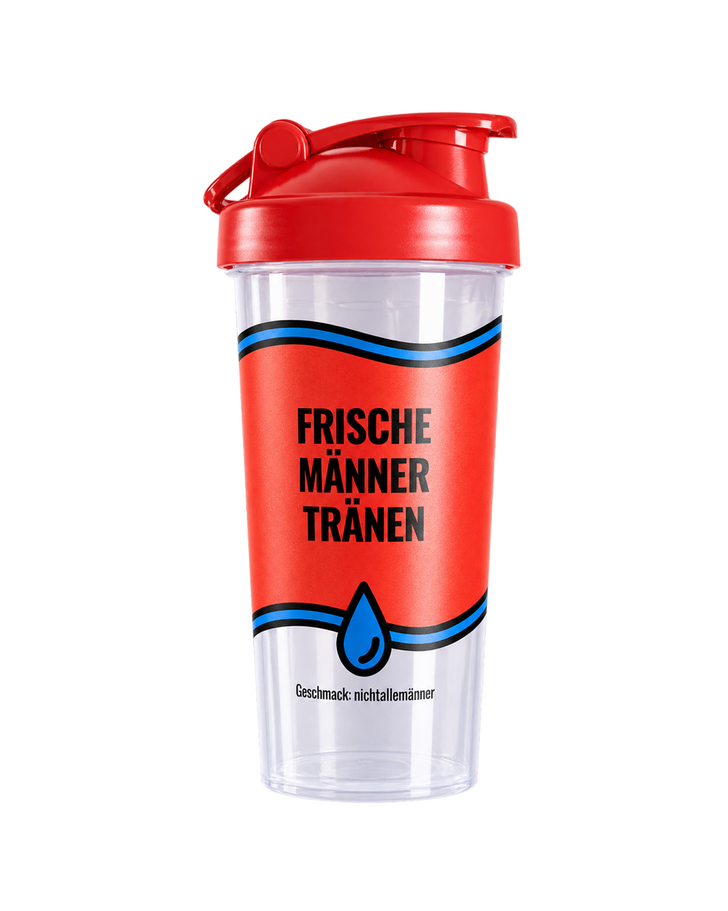 Shaker "FRISCHE MÄNNER TRÄNEN"