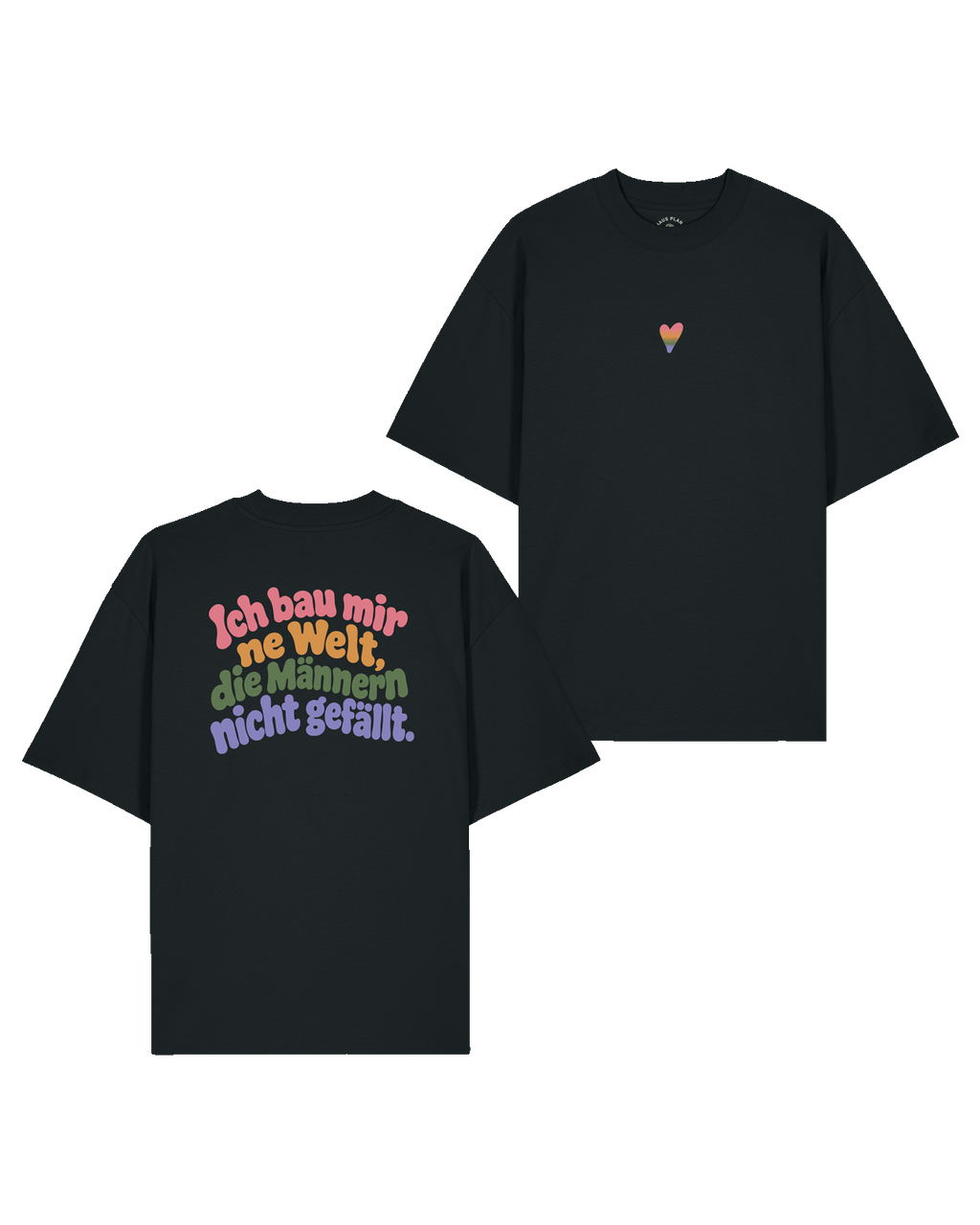 T-Shirt Unisex "Ich bau mir ´ne Welt" colourful